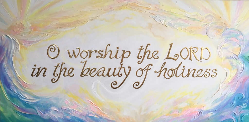 O Worship the Lord